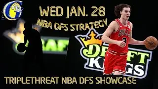 NBA DFS STRATEGY: TRIPLETHREAT SHOWCASE (TOP PLAYS Jan. 28 2026 on DraftKings) #nba #nbadfs #hoops