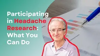 Participating in Headache Research: What You Can Do