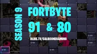 FORTBYTE 91 & 80 LOCATIONS | FORTNITE BATTLE ROYALE | SEASON 9