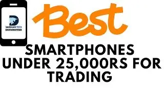 Best Smartphones Under 25,000rs For Trading