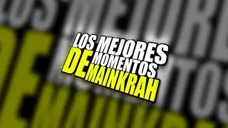 Mejores Momentos En Mainkrah | EP.1