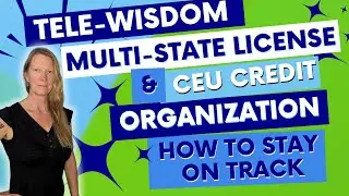 Top Strategies for Organizing Multi-State Licenses and CEUs for Telemedicine Nurse Practitioners