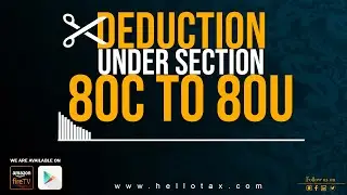 Deduction under Section 80C to 80U