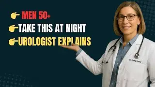 Urologist Explains: The Best Vitamin To Take At Night For Men Over 50