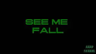 EXTROO - SEE ME FALL ( OFFICAL LYRIC VIDEO)