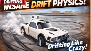 INSANE Drift Physics &mdash; Realistic Car Handling Showcase