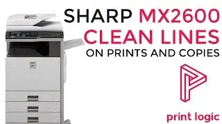 Sharp MX3100 Lines on Prints and Copies
