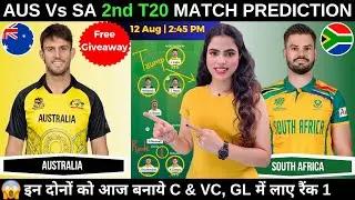 AUS vs SA 2nd T20 Dream11 Prediction | Australia vs South Africa Dream11 Prediction Today Match