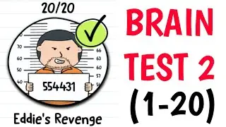 Brain Test 2:Tricky Stories Eddie's Revenge All Levels (1-20) #argaming #braintest2trickystories