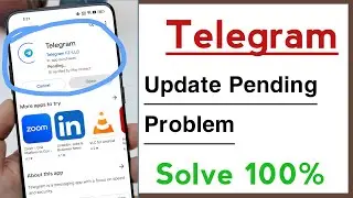 Telegram Update Pending Problem, Play Store Update Pending Problem in Telegram