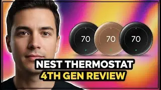 Обзор интеллектуального термостата Google Nest (4-го поколения): тестирование в 5 домах (Truth)