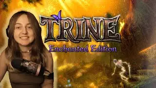 Trine: Enchanted Edition &ndash; Part 1 (full playthrough with Mary)