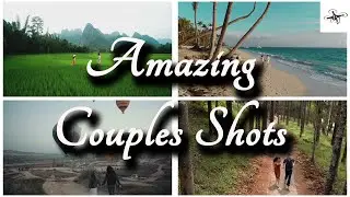 Cinematic Couples Drone Shots | Non Copy Rights | 4k - 60 FPS