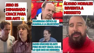 DAVID S&Aacute;NCHEZ ODIA AL REAL MADRID PERO ES UN TIPO SENSATO / &Aacute;LVARO MORALES REVIENTA A MESSI