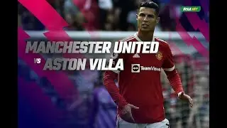 Man United vs Aston Villa 1-0 Highlights&nbsp; 2022