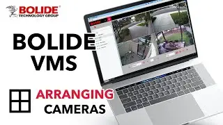 Bolide VMS Software Arranging Camera Layout