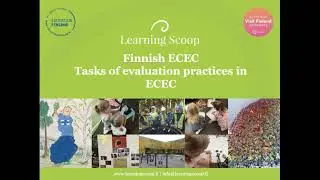 Finnish ECEC, Tasks of evaluation practices in ECEC