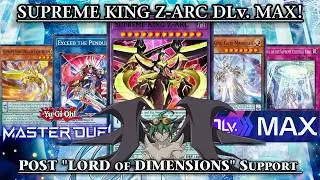 SUPREME KING Z-ARC NEW Version | DLv. MAX Deck POST 