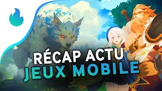 📱 Récap actu des jeux mobile (Android et iOS) #126