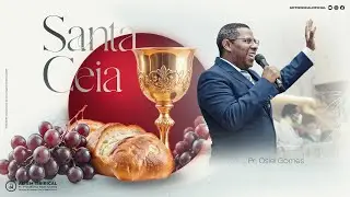 Culto de Santa Ceia | Pr. Osiel Gomes | Terça Feira 03/02/2026