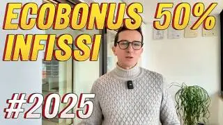 Incentivo Ecobonus infissi 2025