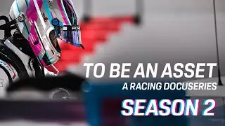 TO BE AN ASSET  |  Season 2 Trailer