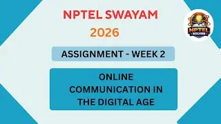 NPTEL Online communication in the digital age ASSIGNMENT 2 Solutions | Week 2 JAN 2026 #nptel