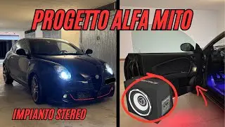 Impianto Stereo Hi-Fi  Sull'Alfa MiTo (Progetto Alfa Romeo MiTo da 300cv) Ep.2