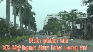 kdc ph&uacute;c an. x&atilde; Mỹ hạnh. đức ho&agrave;. long an.