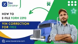 How to E-File Form 2290 VIN Correction for Free?
