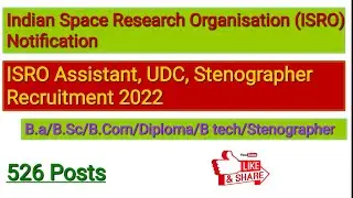 ISRO Assistant, UDC, Stenographer, JPA Recruitment 2022 Apply Online for 526 Post