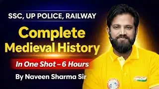 🔥🚀 Complete Medieval History &bull; सम्पूर्ण मध्यकालीन इतिहास in One Shot