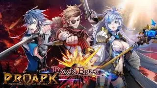 Dawn Break IOS / Android Gameplay (CN)