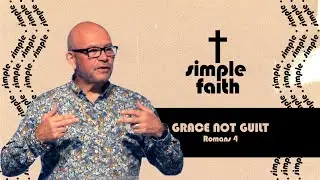 Grace not Guilt