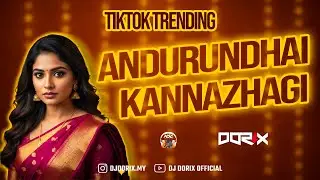 DJ DORIX - Andhurundai Kannazhagi | Deepavali Remix &bull; 2025