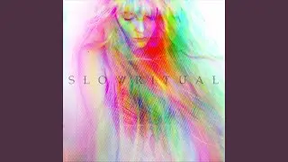 Slow Ritual