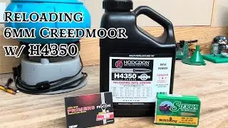 Reloading 6mm Creedmoor w/ H4350
