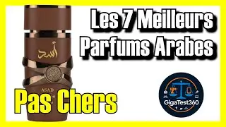 🕌🔥 Les 7 MEILLEURS Parfums Arabes PAS CHERS sur Amazon [2026]✅[Qualit&eacute;/Prix] oriental homme