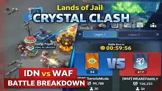 Lands of Jail Crystal Clash &ndash; IDN vs WAF Battle Breakdown | Part 1