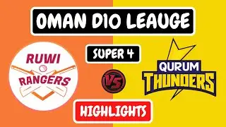 Ruwi Rangers vs Qurum Thunders Highlights 2022 | OMAN D10 2022 Highlights