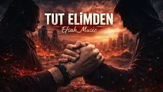 TUT ELİMDEN | Efsah_Music #duygusalrap #efsahmusic #turkcerap #turkcemuzik #türkçerap#tutelimden