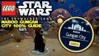 Gungan City 100% Walkthrough Naboo Lake Paonga | LEGO Star Wars: The Skywalker Saga Tutorial