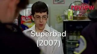 Review: Superbad (2007) - Michael Cera, Jonah Hill, Christopher Mintz-Plasse