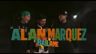 Bailame - Alan Marquez