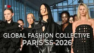GLOBAL FASHION COLLECTIVE Paris | Spring Summer 2026 - Fashion Channel Chronicle
