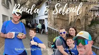 Setenil & Ronda Spain - History & Culture Paradise Must Visit when in Malaga Spain & Portugal Day 1