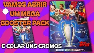 UNBOXING MEGA BOOSTER PACK! ⚽ Topps UCL 2025/26: Colagem  de alguns cromos
