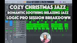 How I Produce Cozy Christmas Jazz in Logic Pro | Piano Trio Breakdown Piano, Bass, Brushes