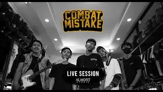 COMBAT MISTAKE LIVE SESSION AT ALMOST FAMOUS CLOTHING!