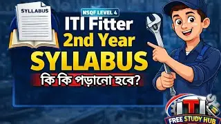 ITI Fitter 2nd Year Syllabus বাংলায় | সব টপিক এক ভিডিওতে 